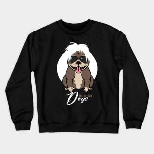 Dogs in Wigs Crewneck Sweatshirt